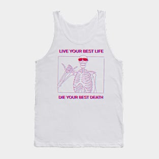 LIVE YOUR BEST LIFE DIE YOUR BEST DEATH RED AND BLUE 3D Tank Top